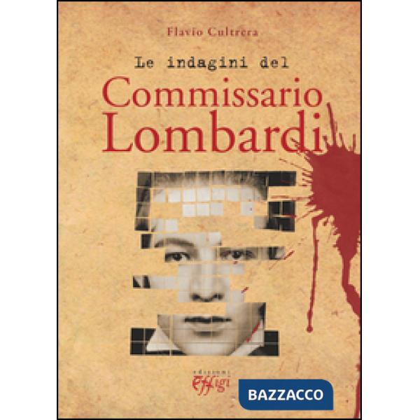 Indagini del commissario Lombardi (Le)