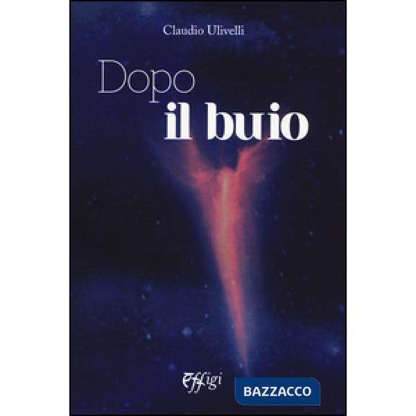 Dopo il buio