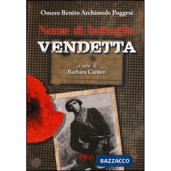 Nome di battaglia vendetta