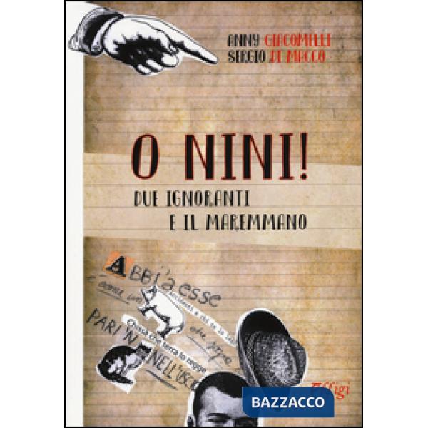 O Nini! Due ignoranti e il maremmano