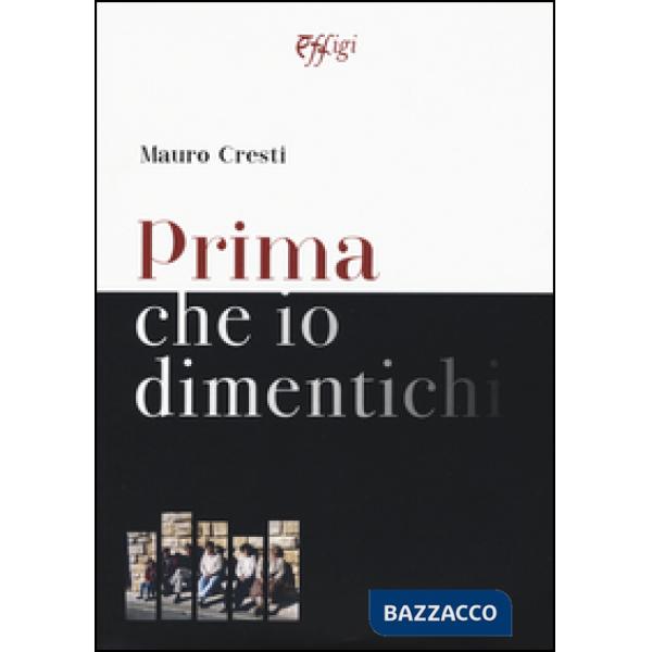 Prima che io dimentichi