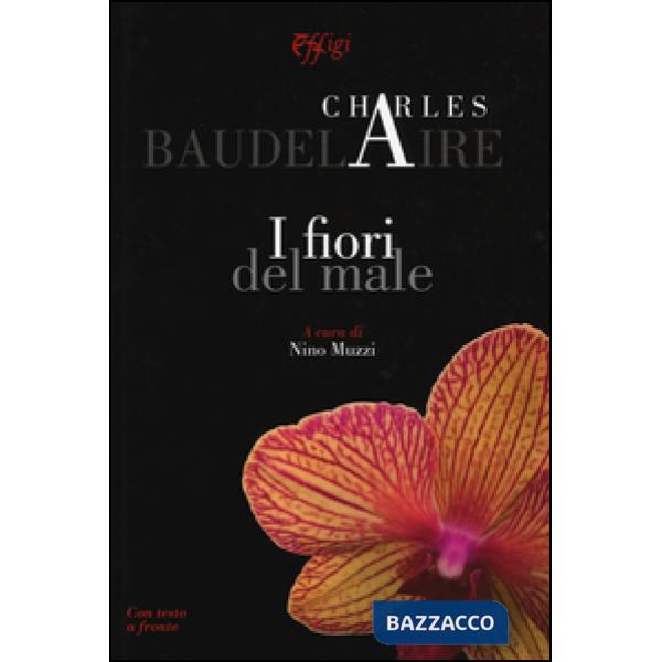 Fiori del male. Testo francese a fronte (I)