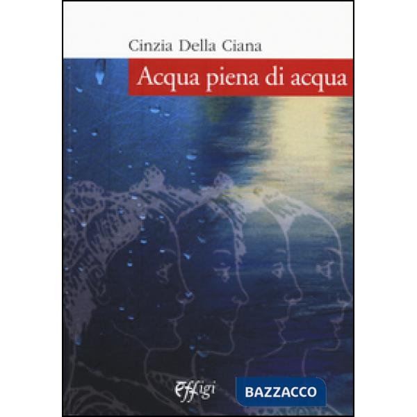 Acqua piena di acqua