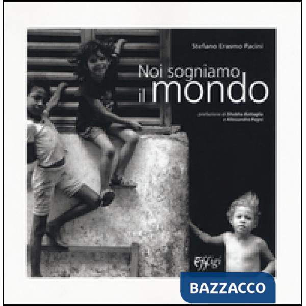 Noi sogniamo il mondo