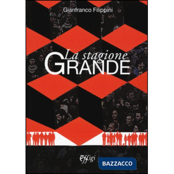 Stagione grande (La)