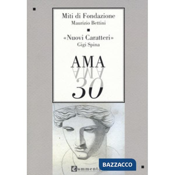 Miti di fondazione-Nuovi caratteri