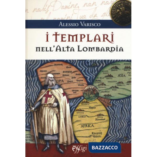 Templari nell'alta Lombardia (I)