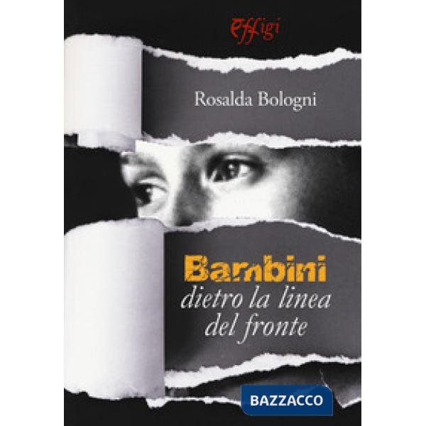 Bambini dietro la linea del fronte