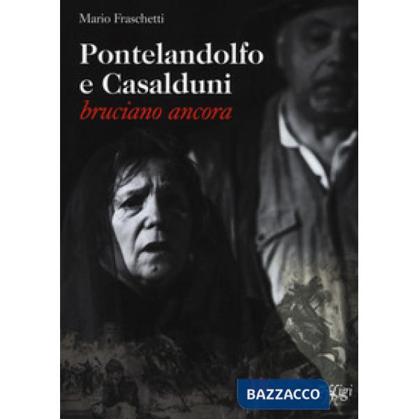 Pontelandolfo e Casalduni bruciano ancora