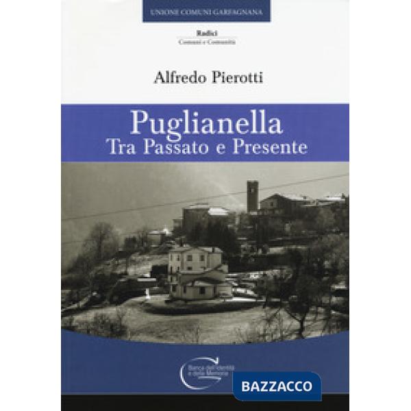 Puglianella. Tra passato e presente