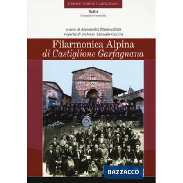 Filarmonica alpina di Castiglione Garfagnana