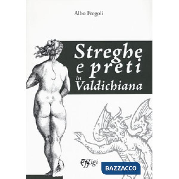 Streghe e preti in Valdichiana