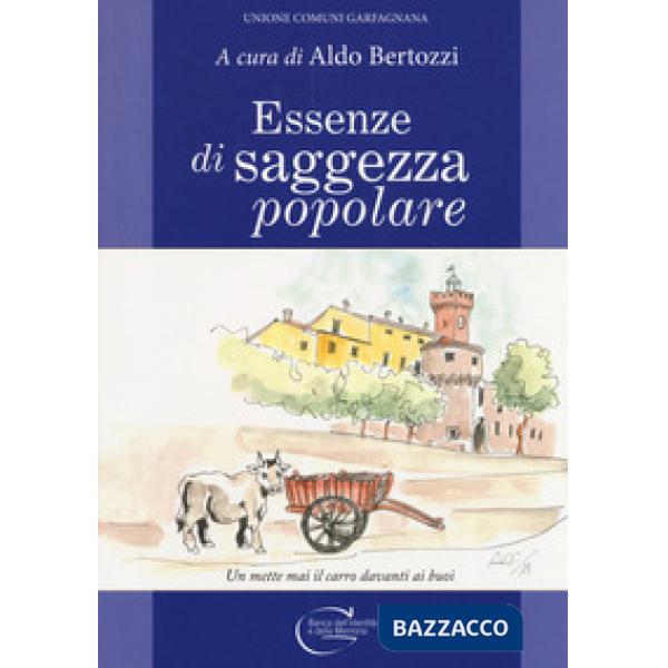 Essenze di saggezza popolare