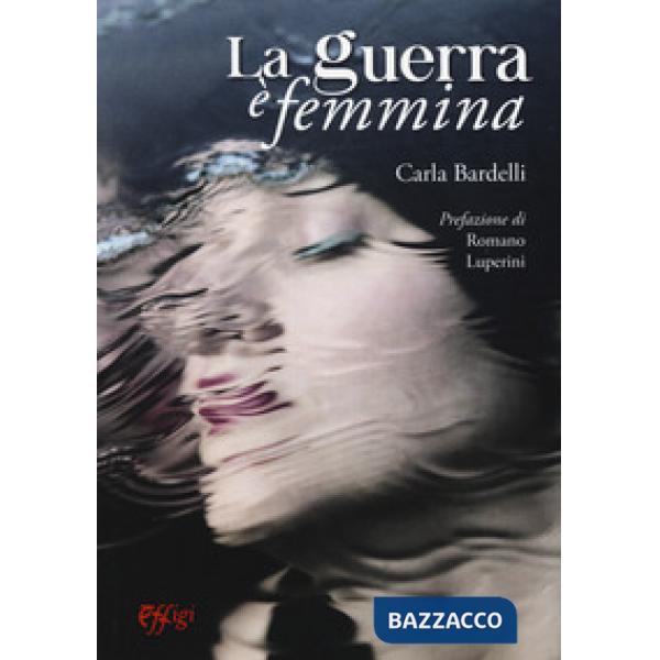 Guerra è femmina (La)