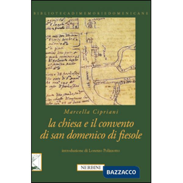 Chiesa e il Convento di San Domenico di Fiesole (La)