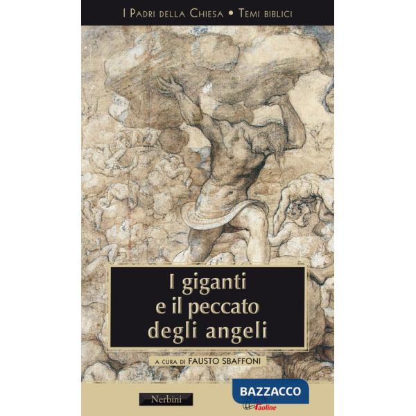 Giganti e il peccato degli angeli (I)
