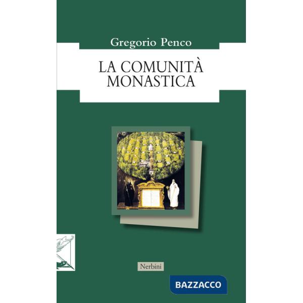 Comunità monastica (La)