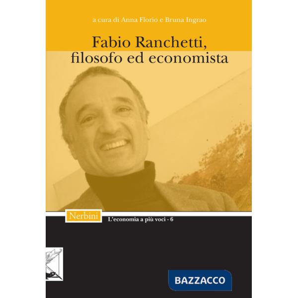 Fabio Ranchetti, filosofo ed economista
