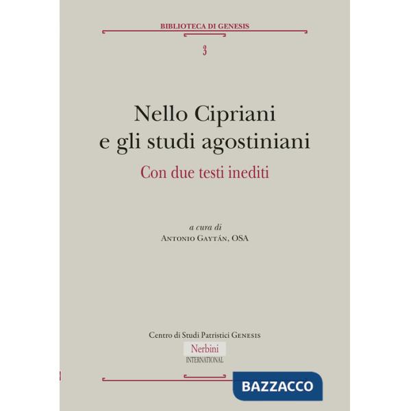 Nello Cipriani e gli studi agostiniani