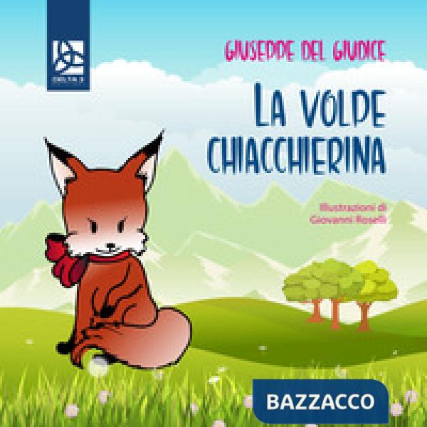 Volpe chiacchierina (La)