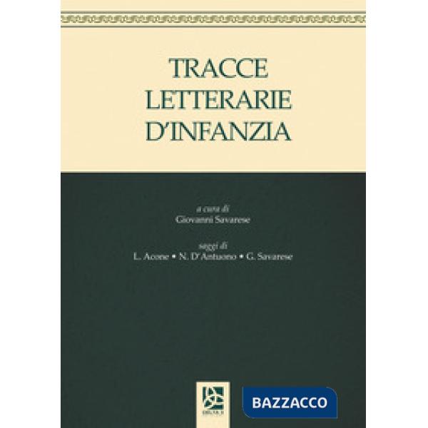 Tracce letterarie d'infanzia