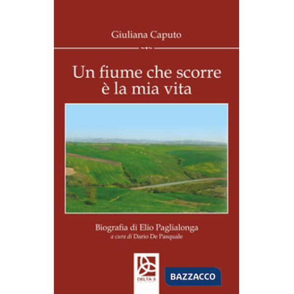 Fiume che scorre è la mia vita (Un)