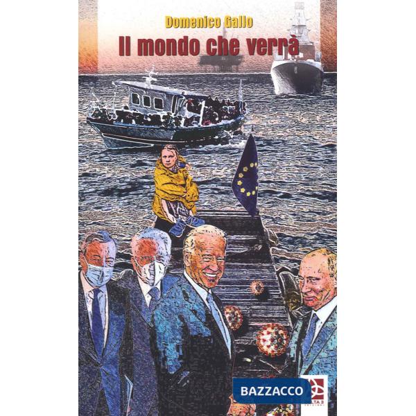 Mondo che verrà (Il)