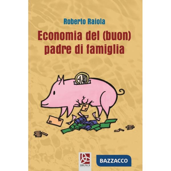 Economia del (buon) padre di famiglia