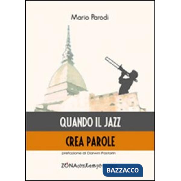 Quando il jazz crea parole