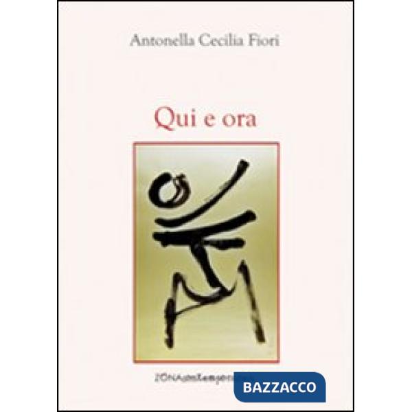 Qui e ora