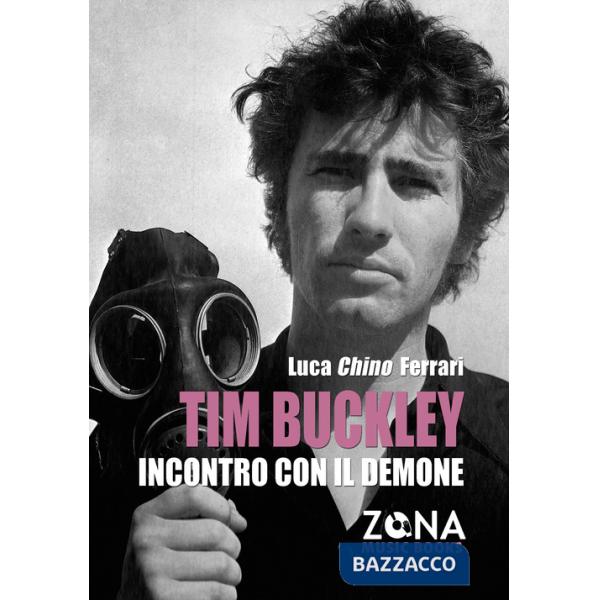 Tim Buckley. Incontro con il demone