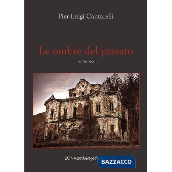 Ombre del passato (Le)