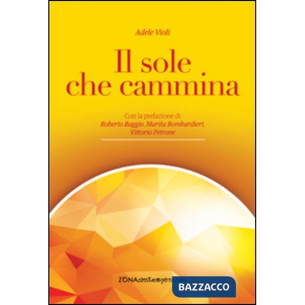 Sole che cammina (Il)