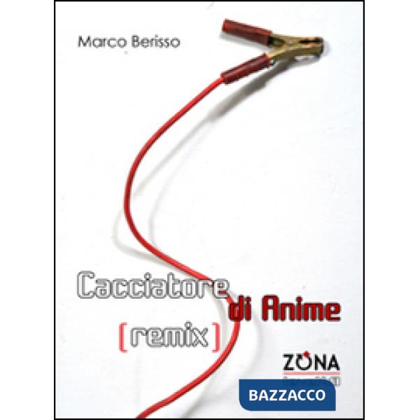 Cacciatore di anime (remix)