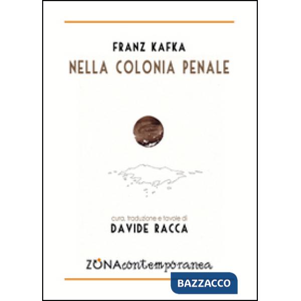 Nella colonia penale