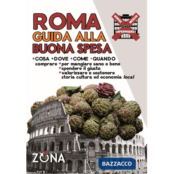 Roma. Guida alla buona spesa