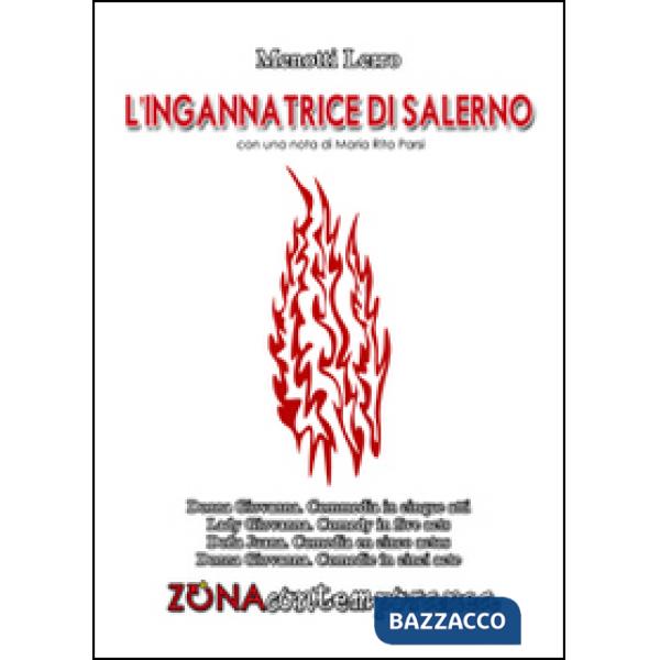 Ingannatrice di Salerno. Donna Giovanna. Commedia in cinque atti. Ediz. italiana, inglese, spagnola e rumena (L')