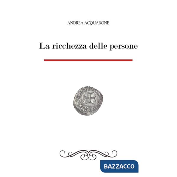 Ricchezza delle persone (La)