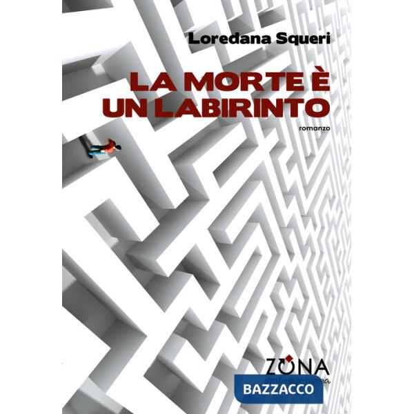 Morte è un labirinto (La)