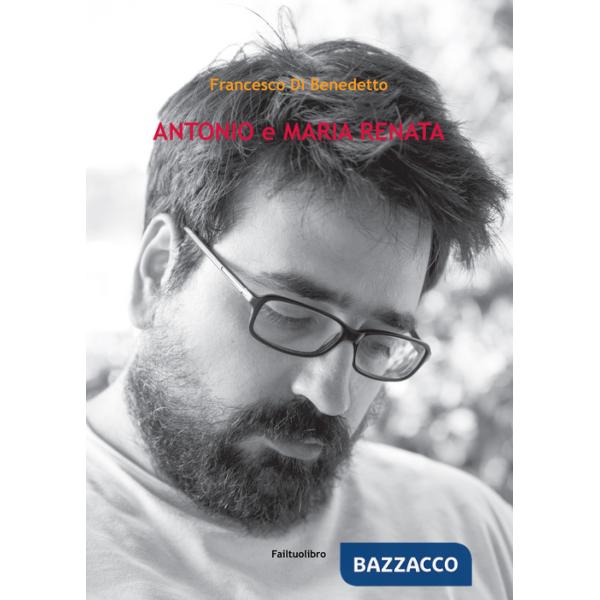 Antonio e Maria Renata