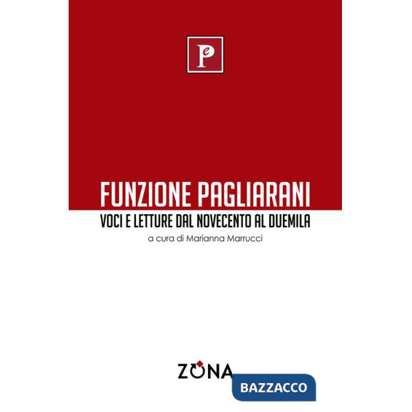 Funzione Pagliarani. Voci e letture dal Novecento al Duemila