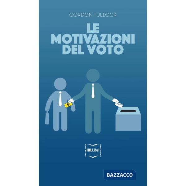 Motivazioni del voto (Le)