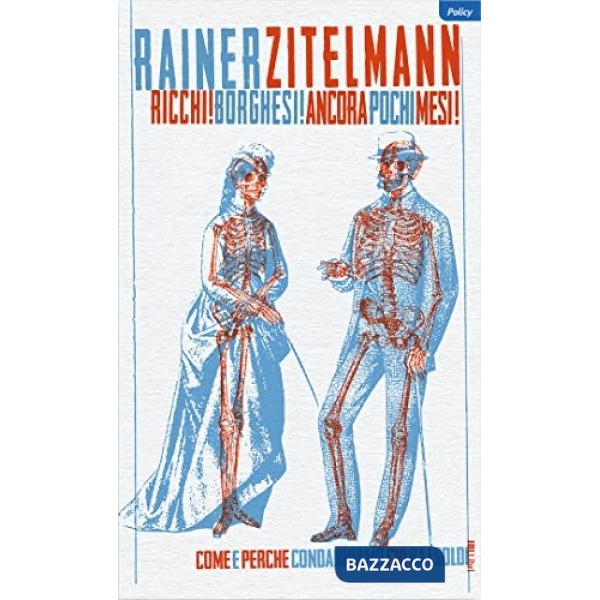 Ricchi borghesi ancora per pochi mesi