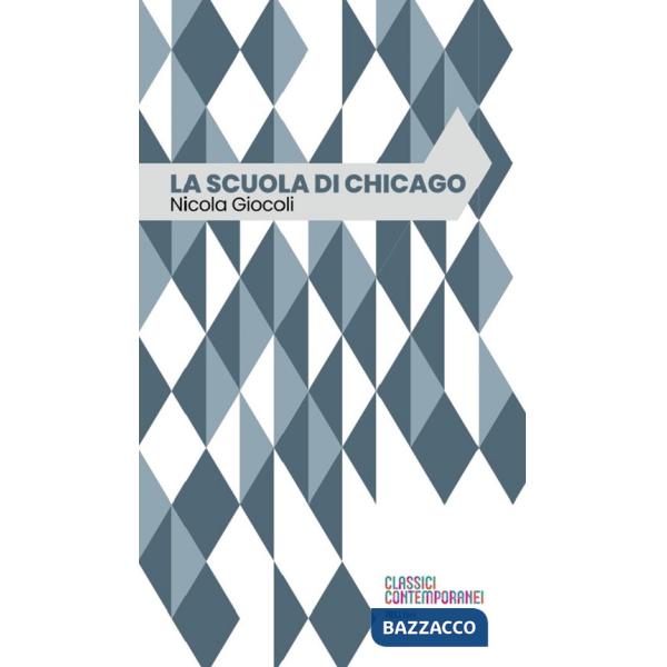 Scuola di Chicago (La)