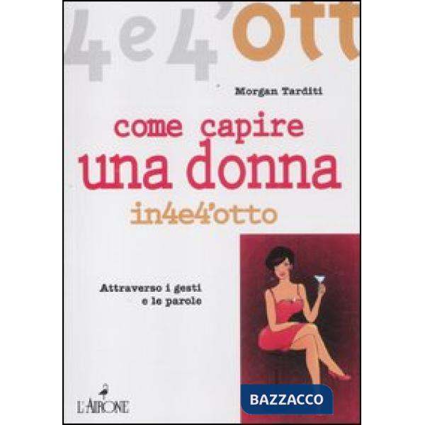 Come capire una donna