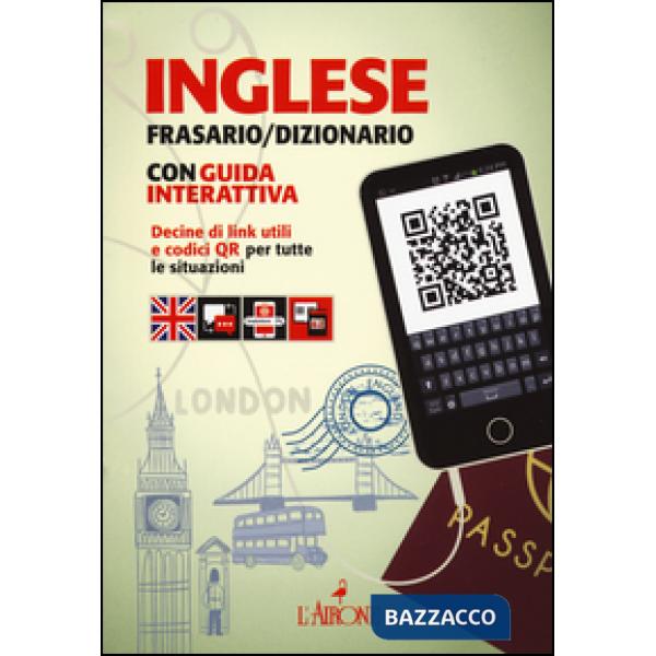 Inglese. Frasario/dizionario. Con guida interattiva. Con aggiornamento online