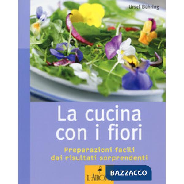 Cucina con i fiori (La)