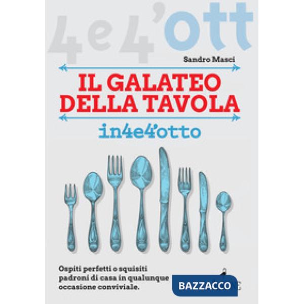 Galateo a tavola (Il)
