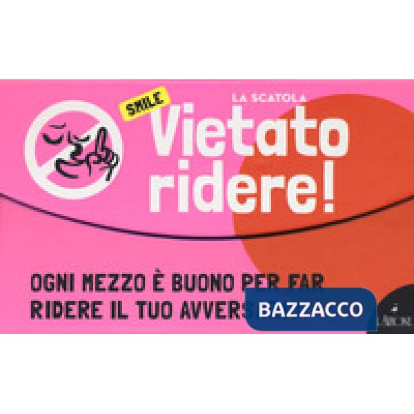 Smile. Vietato ridere. Con Carte
