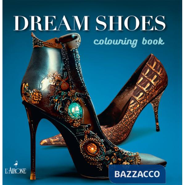 Dreams shoes. Colouring book